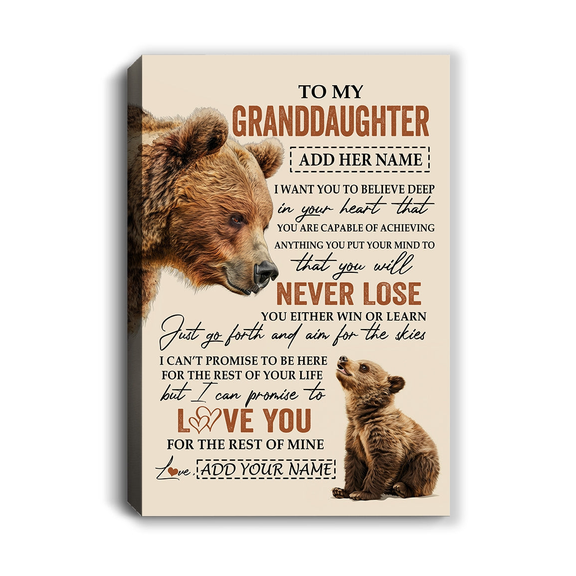 Personalized To My Granddaughter Canvas From Grandma Grandpa You Will Never Lose Bear Granddaughter Birthday Gifts Christmas Custom Wall Art Print Framed Canvas | teecentury