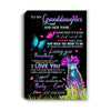 Personalized To My Granddaughter Canvas From Grandma Nana Butterfly Sometimes Say I Love You Granddaughter Birthday Gifts Christmas Custom Wall Art Print Framed Canvas | teecentury