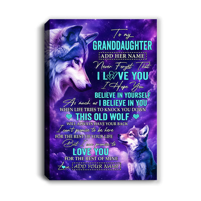 Personalized To My Granddaughter Canvas From Grandma Nana Wolf Never Forget I Love You Granddaughter Birthday Gifts Graduation Christmas Custom Wall Art Framed Canvas | teecentury