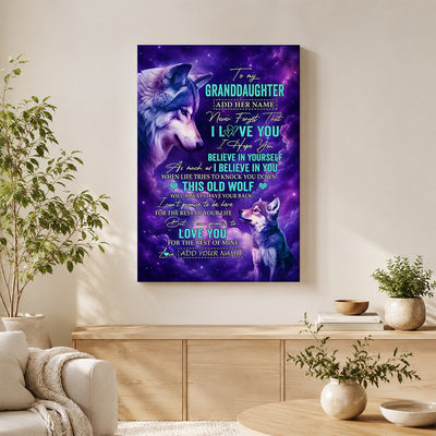Personalized To My Granddaughter Canvas From Grandma Nana Wolf Never Forget I Love You Granddaughter Birthday Gifts Graduation Christmas Custom Wall Art Framed Canvas | teecentury