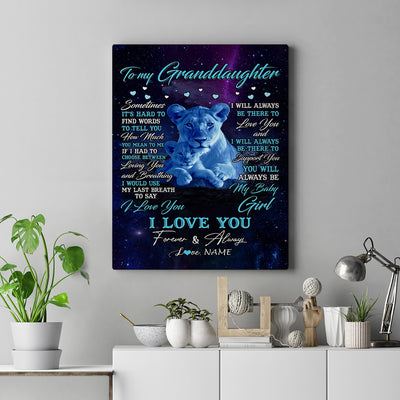 Personalized To My Granddaughter Canvas From Grandma Sometimes It's Hard Lion Granddaughter Gift Birthday Graduation Christmas Custom Wall Art Print Framed Canvas | teecentury