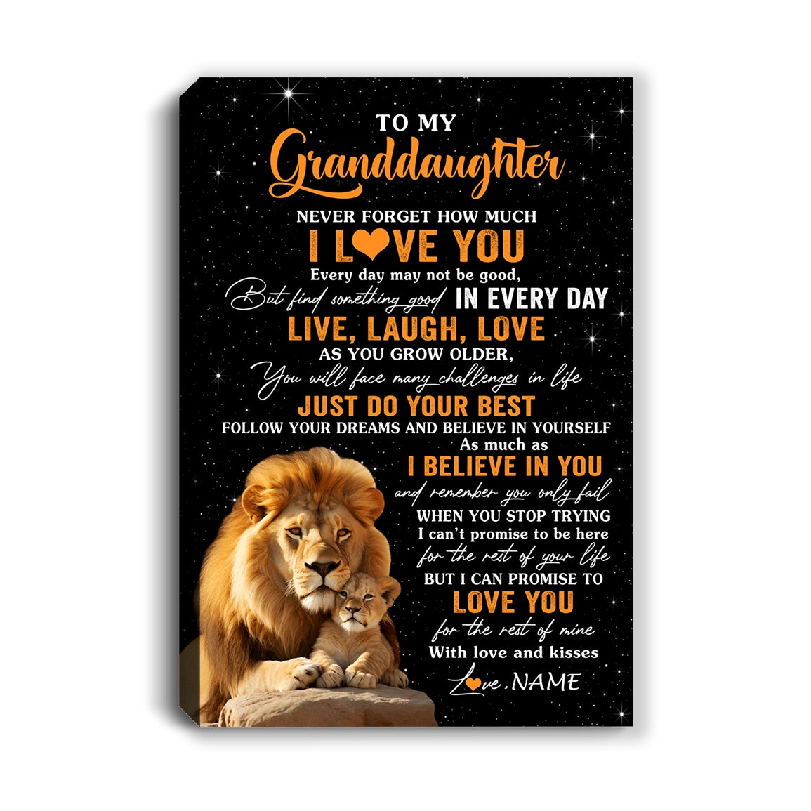 Personalized To My Granddaughter Canvas From Grandpa Live Laugh Love Lion Granddaughter Birthday Gifts Positive Graduation Christmas Custom Wall Art Print Framed Canvas | teecentury