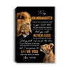 Personalized To My Granddaughter Canvas From Grandpa Papa You Will Never Lose Lion Granddaughter Birthday Gifts Graduation Christmas Custom Wall Art Print Framed Canvas | teecentury
