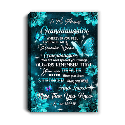 Personalized To My Granddaughter From Grandma Canvas Butterfly You Are Braver Than You Seem Granddaughter Birthday Gifts Christmas Custom Wall Art Print Framed Canvas | teecentury