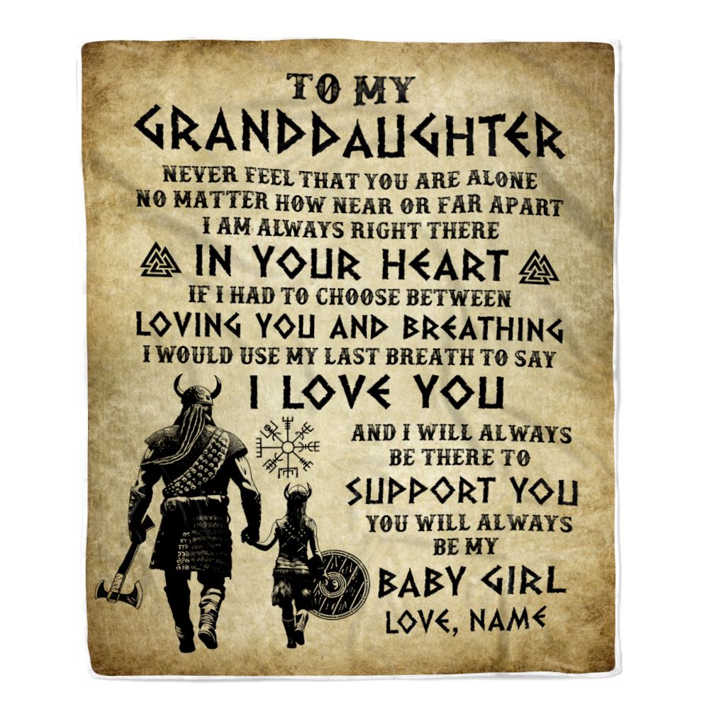 Personalized To My Granddaughter From Grandpa Blanket Viking Never Feel That You Are Alone Viking Birthday Gifts Christmas Customized Fleece Throw Blanket | teecentury