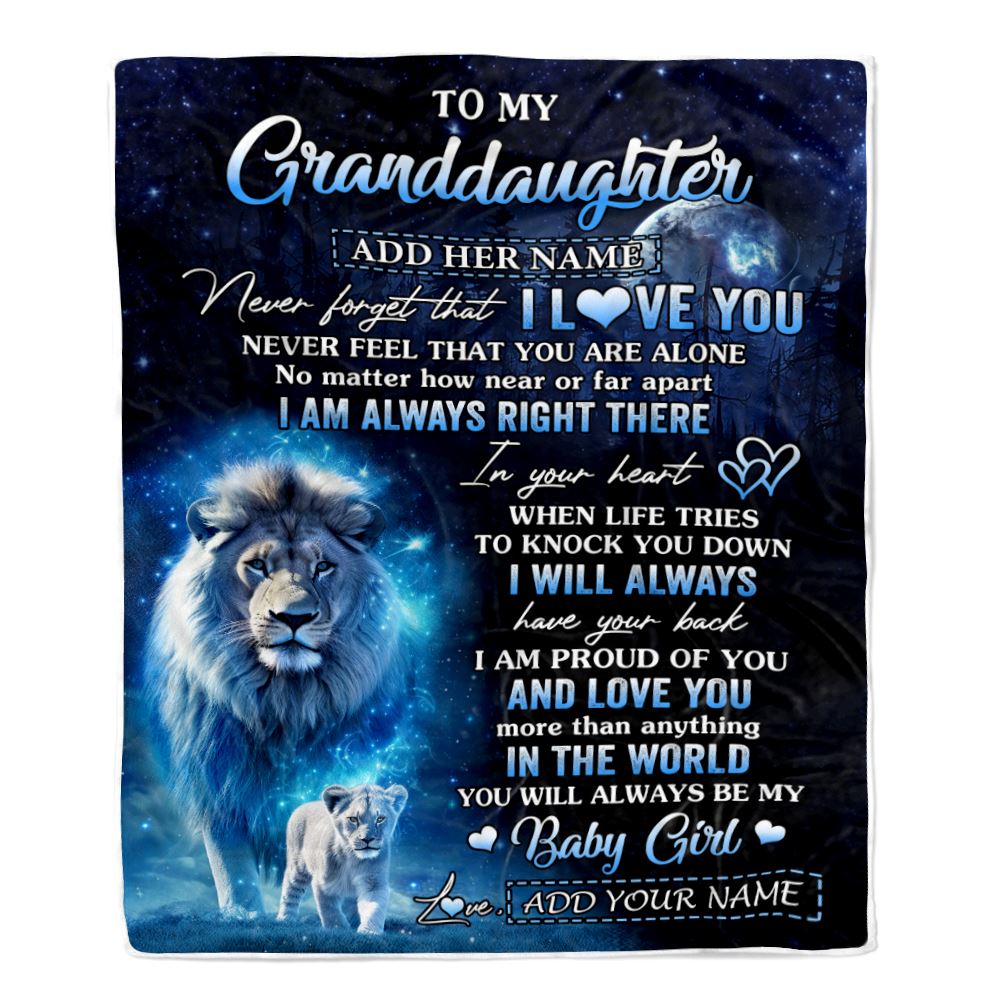 Personalized To My Granddaughter Gift Blanket From Grandpa Papa Never Feel That You Are Alone Lion Granddaughter Birthday Christmas Customized Fleece Blanket | teecentury
