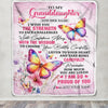 Personalized To My Granddaughter Gifts Blanket From Grandma Grandpa I Wish You The Strength Butterfly Granddaughter Birthday Gifts Christmas Fleece Blanket | teecentury