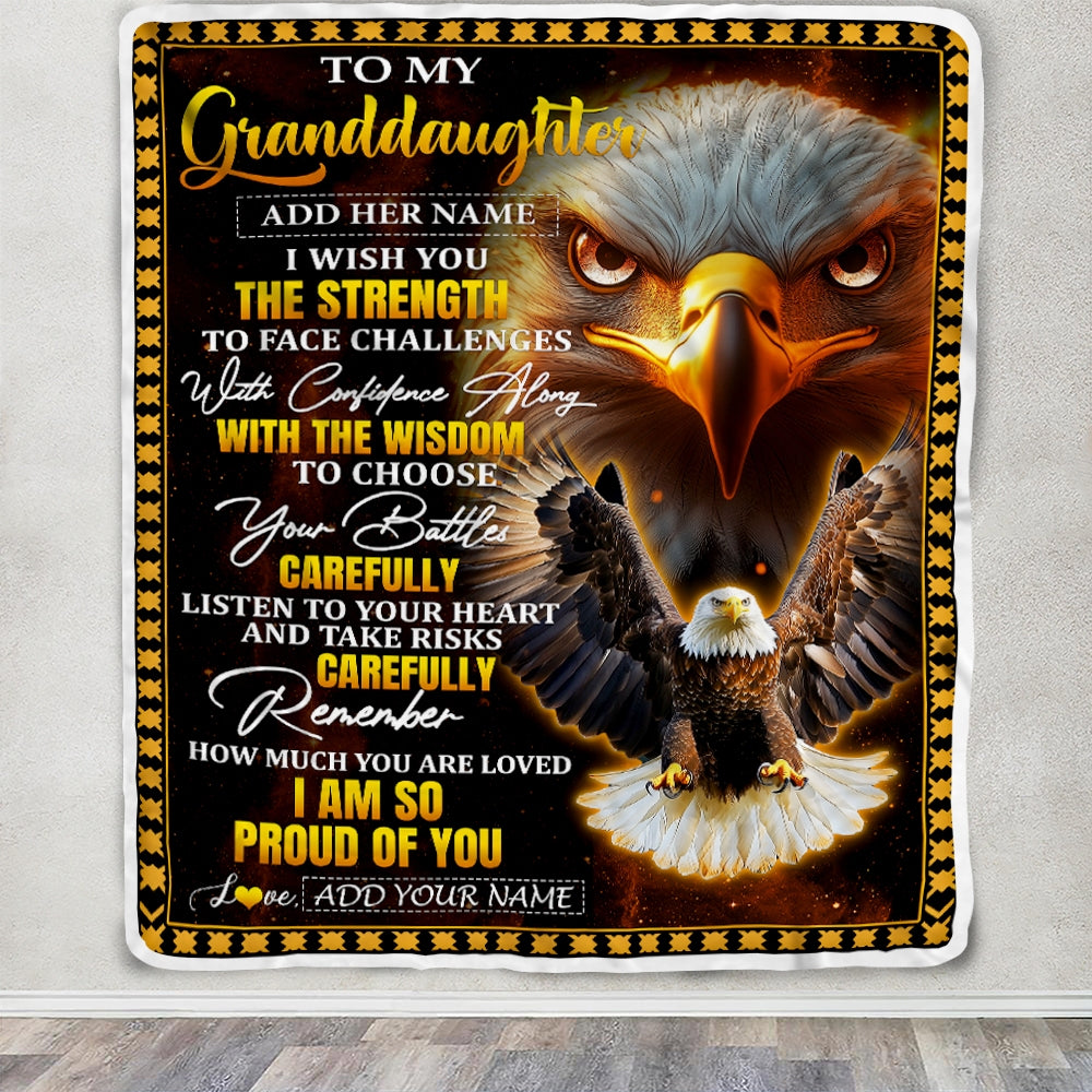 Personalized To My Granddaughter Gifts Blanket From Grandma Grandpa I Wish You The Strength Eagle Granddaughter Birthday Gifts Christmas Fleece Blanket | teecentury