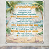 Personalized To My Granddaughter Gifts Blanket From Grandma Grandpa Whenever You Feel Beach Granddaughter Birthday Gifts Christmas Custom Fleece Blanket | teecentury