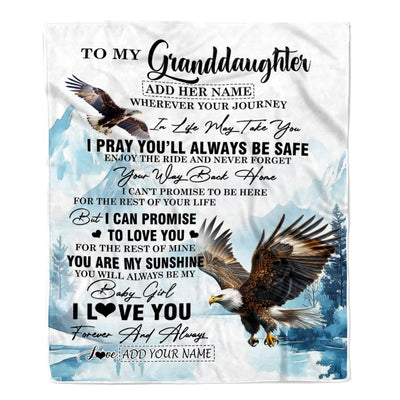 Personalized To My Granddaughter Gifts Blanket From Grandma Grandpa Wherever Your Journey In Life Eagle Granddaughter Birthday Gifts Customized Fleece Blanket | teecentury