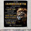 Personalized To My Granddaughter Gifts Blanket From Grandpa Laugh Love Live Lion Granddaughter Happy Birthday Gifts Graduation Christmas Fleece Blanket | teecentury