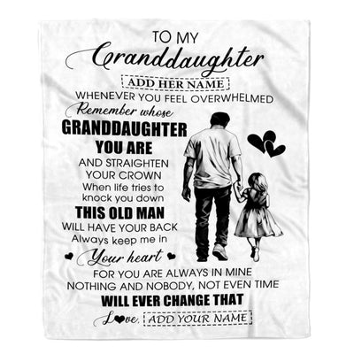 Personalized To My Granddaughter Gifts Blanket From Grandpa Papa Whenever Man Unique Birthday Gifts For Granddaughter Graduation Christmas Fleece Blanket | teecentury