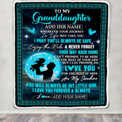 Personalized To My Granddaughter Gifts Blanket From Grandpa Promise To Love You Gifts For Granddaughter Birthday Graduation Christmas Custom Fleece Blanket | teecentury