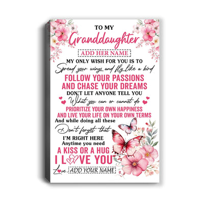Personalized To My Granddaughter Gifts Canvas From Grandma Butterfly My Only Wish For You Granddaughter Birthday Gifts Graduation Christmas Custom Print Framed Canvas | teecentury