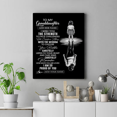 Personalized To My Granddaughter Gifts Canvas From Grandma Grandpa I Wish You The Strength Granddaughter Birthday Gifts Christmas Graduation Custom Art Framed Canvas | teecentury