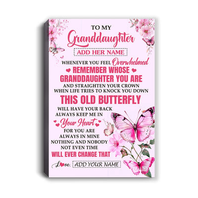 Personalized To My Granddaughter Gifts Canvas From Grandma Whenever Butterfly Unique Birthday Gifts For Granddaughter Graduation Christmas Custom Print Framed Canvas | teecentury