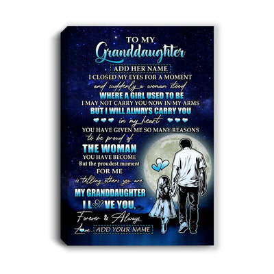 Personalized To My Granddaughter Gifts Canvas From Grandpa Papa I Closed My Eyes For A Moment Granddaughter Birthday Graduation Christmas Custom Print Framed Canvas | teecentury