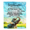 Personalized To My Granddaughter Gifts From Grandma Blanket Don't Give Up Elephant Gifts For Granddaughter Birthday Graduation Christmas Fleece Blanket | teecentury