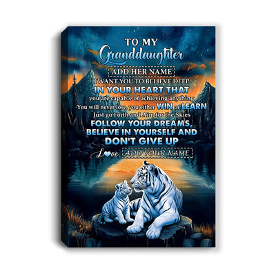 Personalized To My Granddaughter Gifts From Grandma Canvas Don't Give Up White Tiger Gifts For Granddaughter Birthday Graduation Christmas Custom Wall Art Framed Canvas | teecentury
