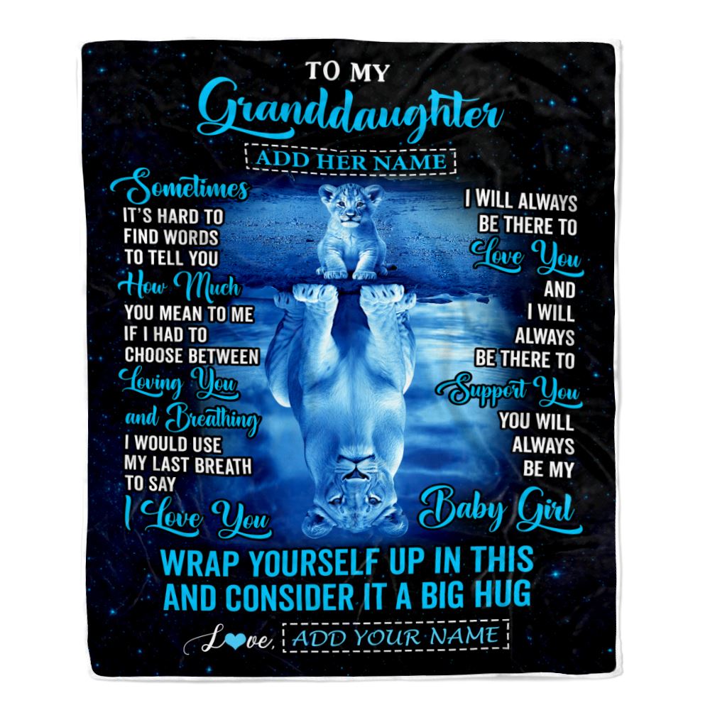 Personalized To My Granddaughter Gifts From Grandma Grandpa Blanket Sometimes Lion Granddaughter Birthday Gifts Graduation Christmas Customized Fleece Blanket | teecentury