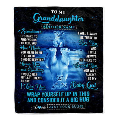 Personalized To My Granddaughter Gifts From Grandma Grandpa Blanket Sometimes Lion Granddaughter Birthday Gifts Graduation Christmas Customized Fleece Blanket | teecentury