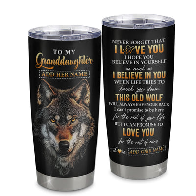 Personalized To My Granddaughter Gifts From Grandma Grandpa Tumbler Old Wolf Love You Granddaughter Birthday Gifts Graduation Christmas Custom Cup Travel Mug | teecentury