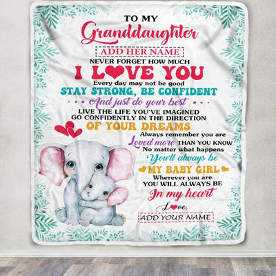 Personalized To My Granddaughter Gifts From Grandma Nana Blanket Elephant Never Forget How Much I Love You Granddaughter Birthday Christmas Fleece Blanket | teecentury