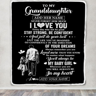 Personalized To My Granddaughter Gifts From Grandpa Blanket Never Forget How Much I Love You Granddaughter Birthday Graduation Christmas Fleece Throw Blanket | teecentury