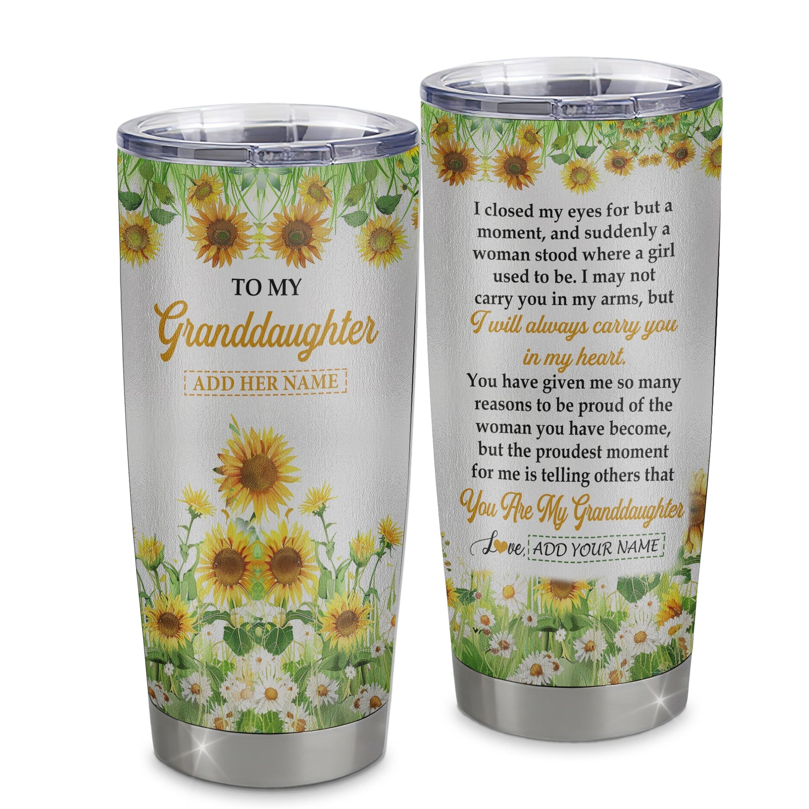 Personalized To My Granddaughter Gifts Tumbler From Grandma I Closed My Eyes Sunflower Best Granddaughter Birthday Gifts Christmas Custom Stainless Steel Cup Travel Mug | teecentury