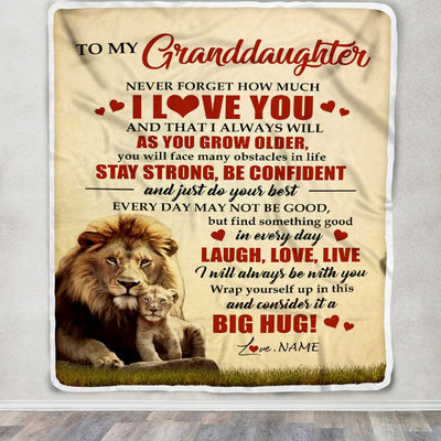 Personalized To My Granddaughter Lion Blanket From Grandpa Never Forget How Much I Love You Grandchild Graduation Birthday Christmas Customized Fleece Blanket | teecentury