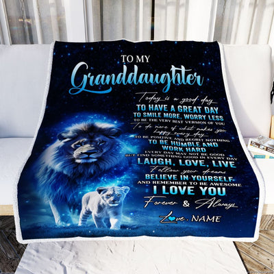 Personalized To My Granddaughter Lion Blanket From Grandpa Today Is A Good Day Granddaughter Gifts Birthday Graduation Christmas Customized Fleece Blanket | teecentury