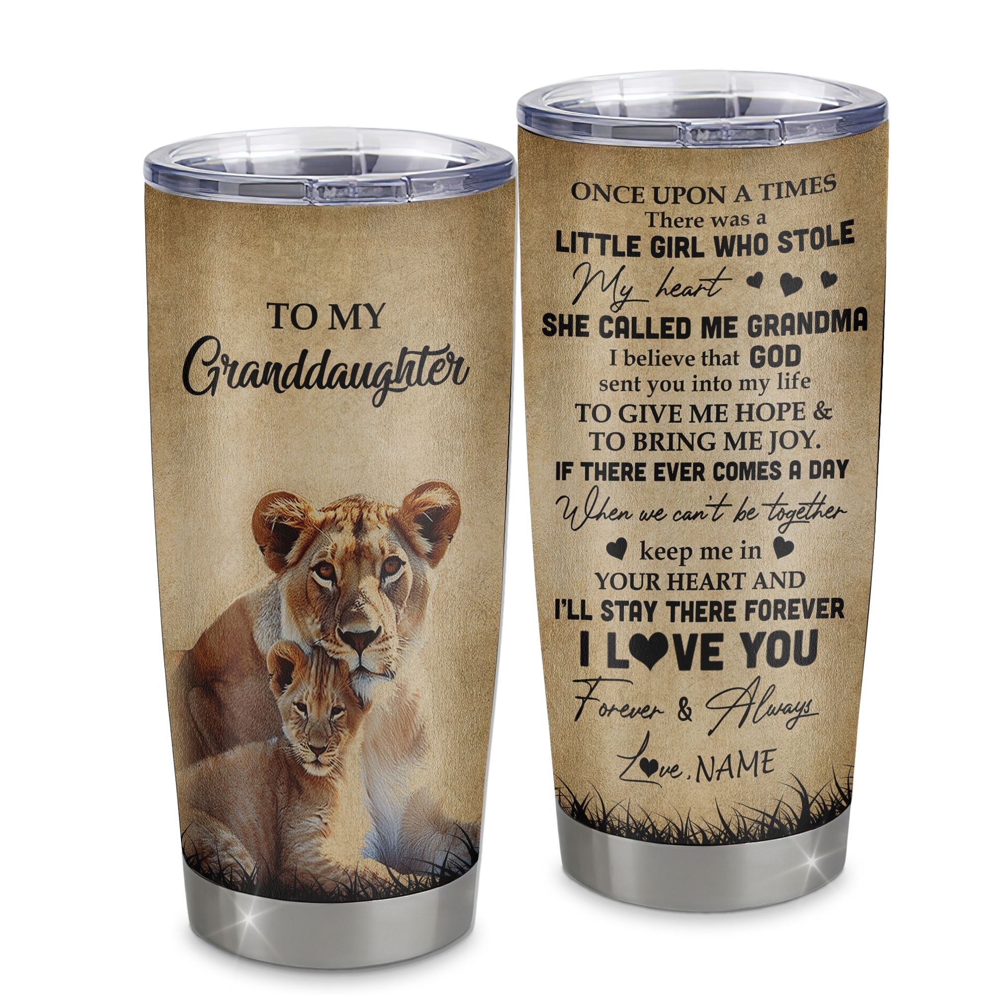 Personalized To My Granddaughter Lion Tumbler From Grandma Stainless Steel Cup I'll Stay There Forever Granddaughter Birthday Graduation Christmas Travel Mug | teecentury