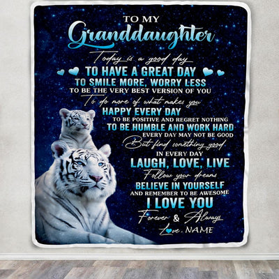Personalized To My Granddaughter Tiger Blanket From Grandma Papa Today Is A Good Day Granddaughter Gift Birthday Graduation Christmas Customized Fleece Blanket | teecentury
