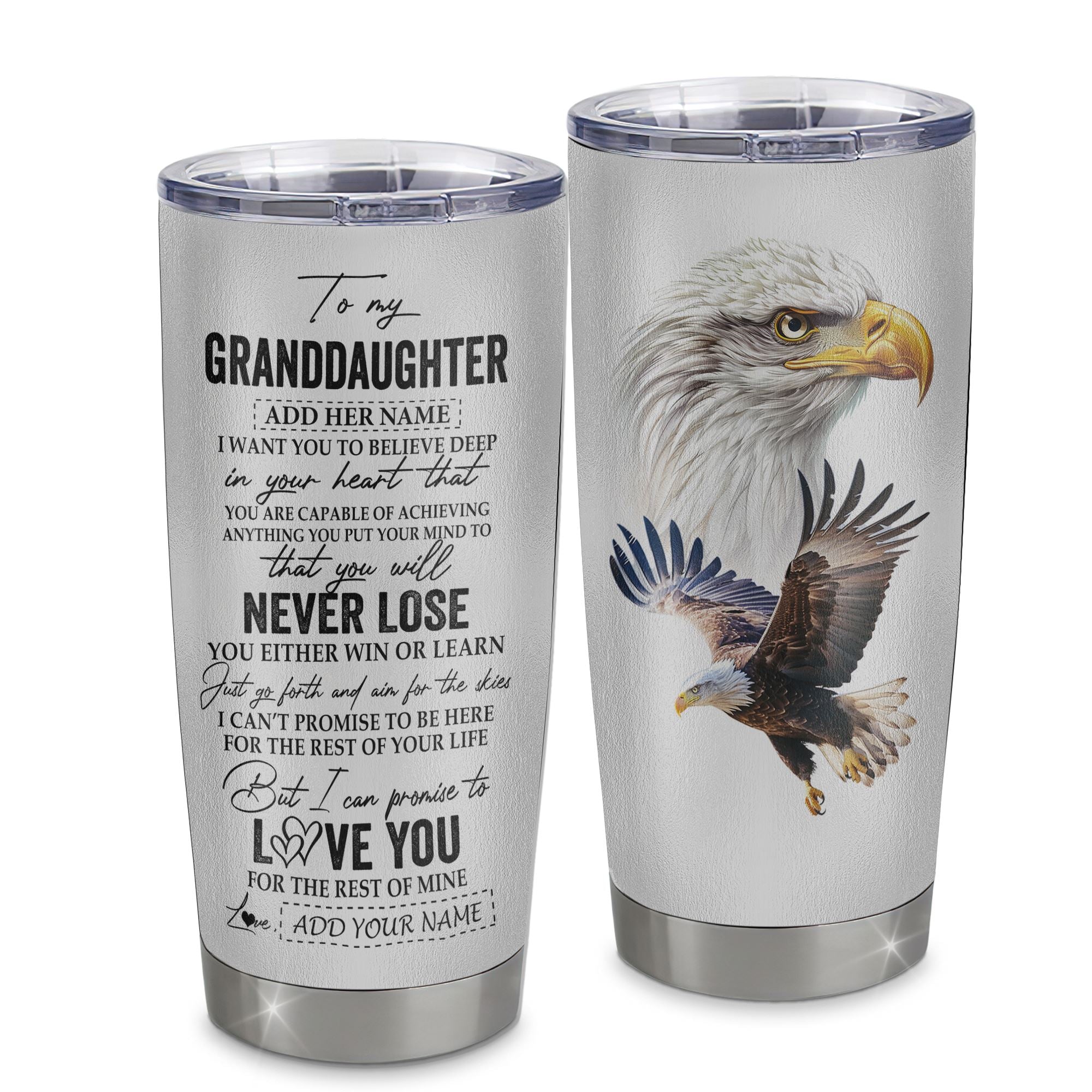 Personalized To My Granddaughter Tumbler From Grandma Grandpa You Will Never Lose Eagle Birthday Gifts Graduation Christmas Custom Stainless Steel Cup Travel Mug | teecentury