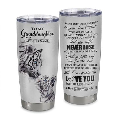 Personalized To My Granddaughter Tumbler From Grandma Grandpa You Will Never Lose White Tiger Granddaughter Birthday Gifts Christmas Custom Cup Travel Mug | teecentury