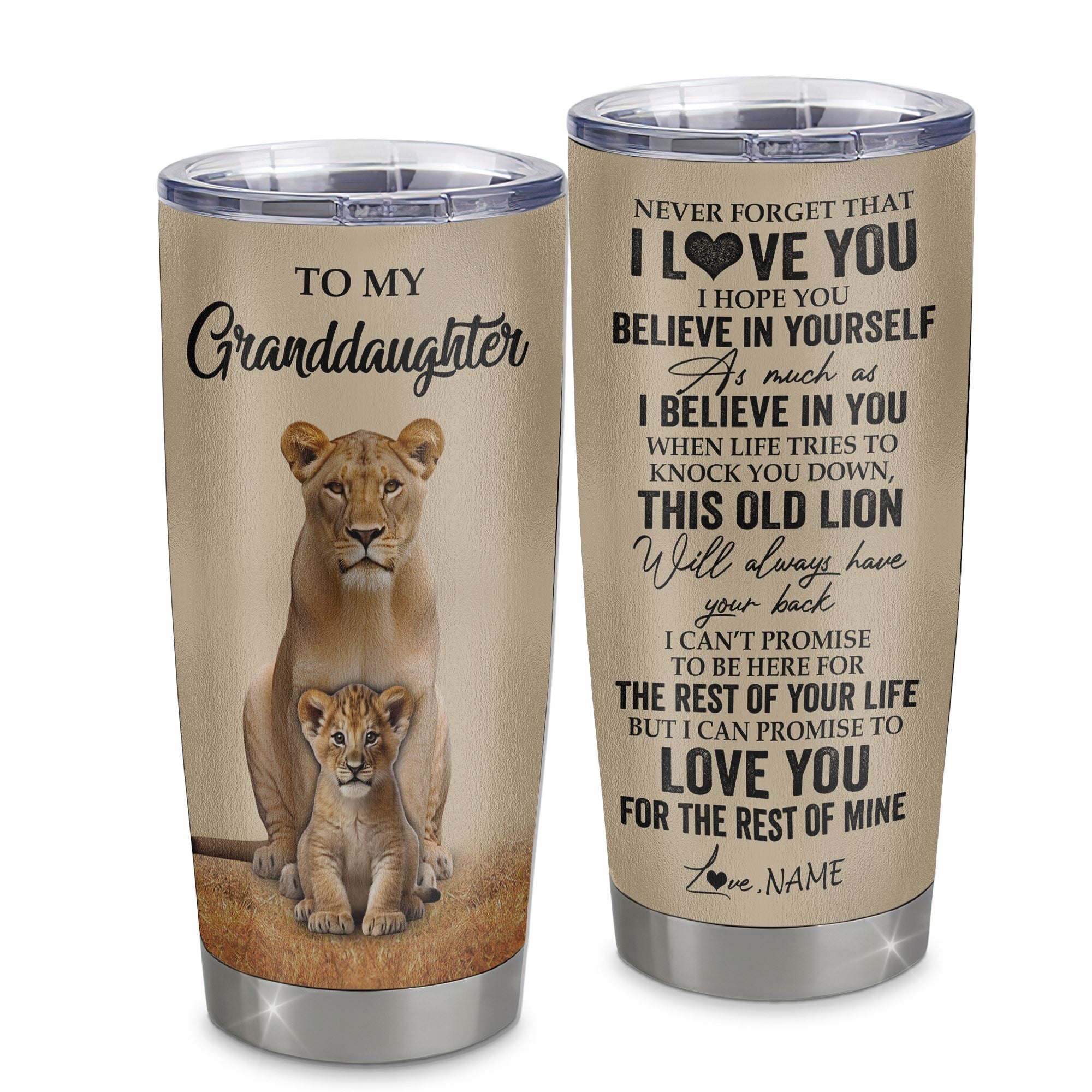 Personalized To My Granddaughter Tumbler From Grandma Lion Stainless Steel Cup Never Forget That I Love You Granddaughter Birthday Gifts Christmas Custom Travel Mug | teecentury