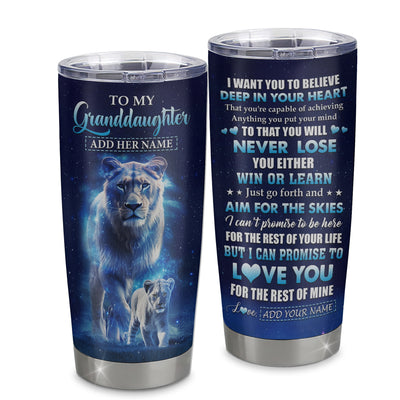 Personalized To My Granddaughter Tumbler From Grandma Nana Believe Your Heart Granddaughter Gift Birthday Graduation Christmas Custom Stainless Steel Cup Travel Mug | teecentury