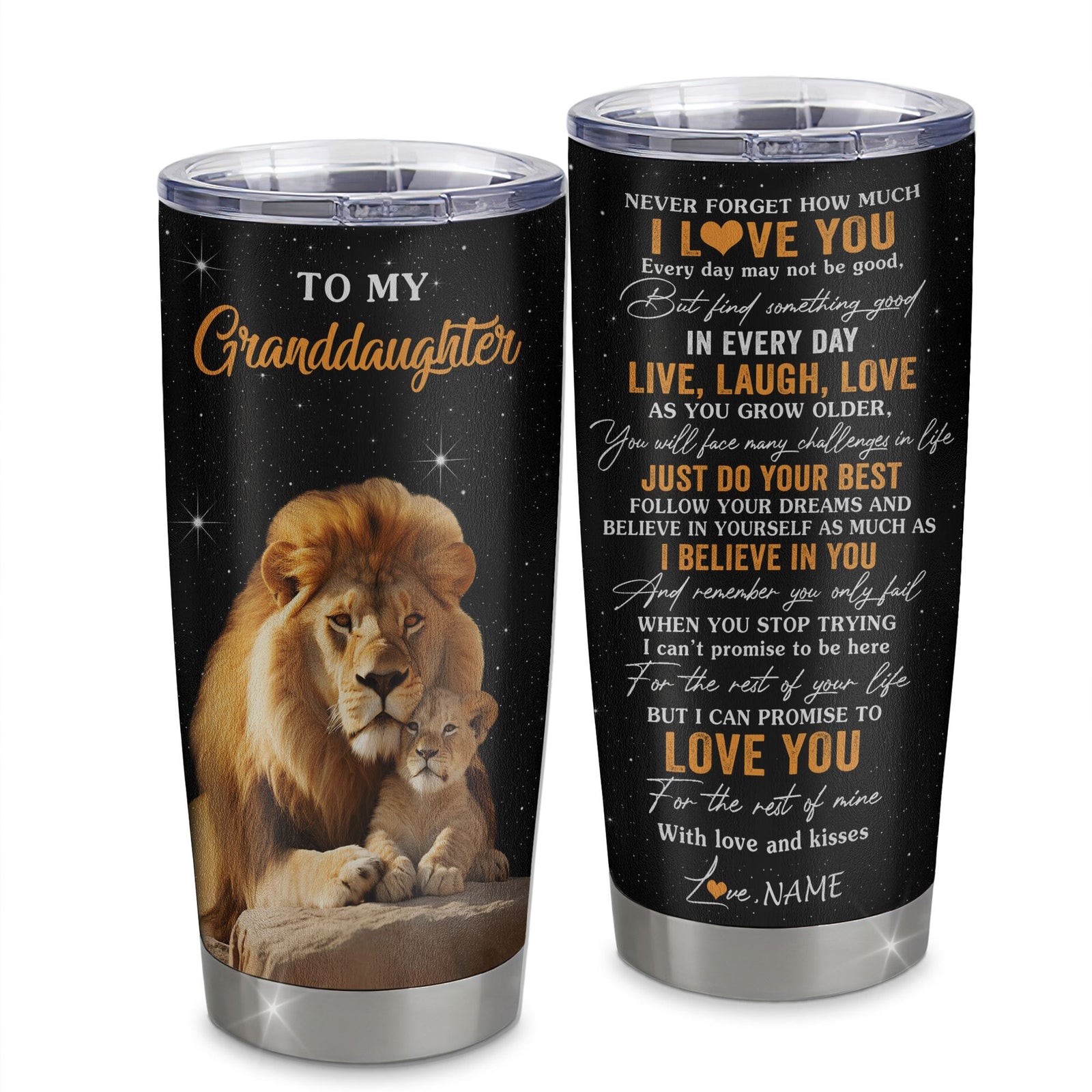 Personalized To My Granddaughter Tumbler From Grandpa Papa Live Laugh Love Lion Granddaughter Birthday Gifts Positive Graduation Christmas Custom Travel Mug | teecentury