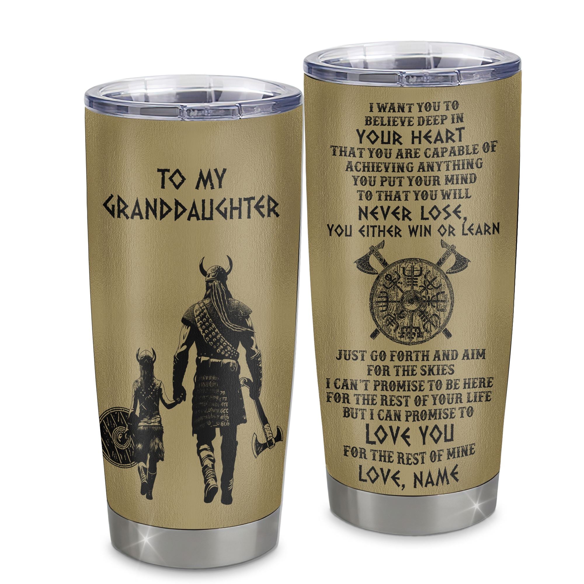Personalized To My Granddaughter Tumbler From Grandpa Stainless Steel Cup You Will Never Lose Viking Granddaughter Birthday Gifts Graduation Christmas Custom Travel Mug | teecentury