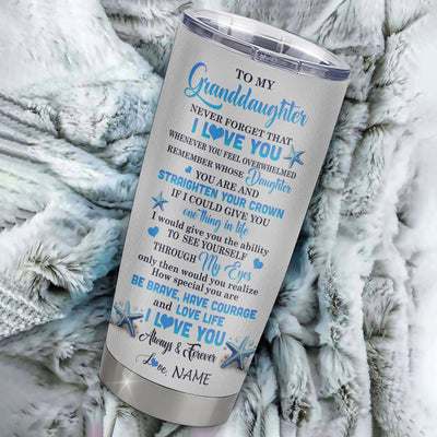 Personalized To My Granddaughter Tumbler Stainless Steel Cup Dophin Never Forget I Love You Granddaughter Gift Birthday Graduation Christmas Travel Mug | teecentury
