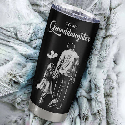 Personalized To My Granddaughter Tumbler Stainless Steel Cup I Love You Forever From Grandpa Granddaughter Birthday Gifts Christmas Graduation Custom Travel Mug | teecentury