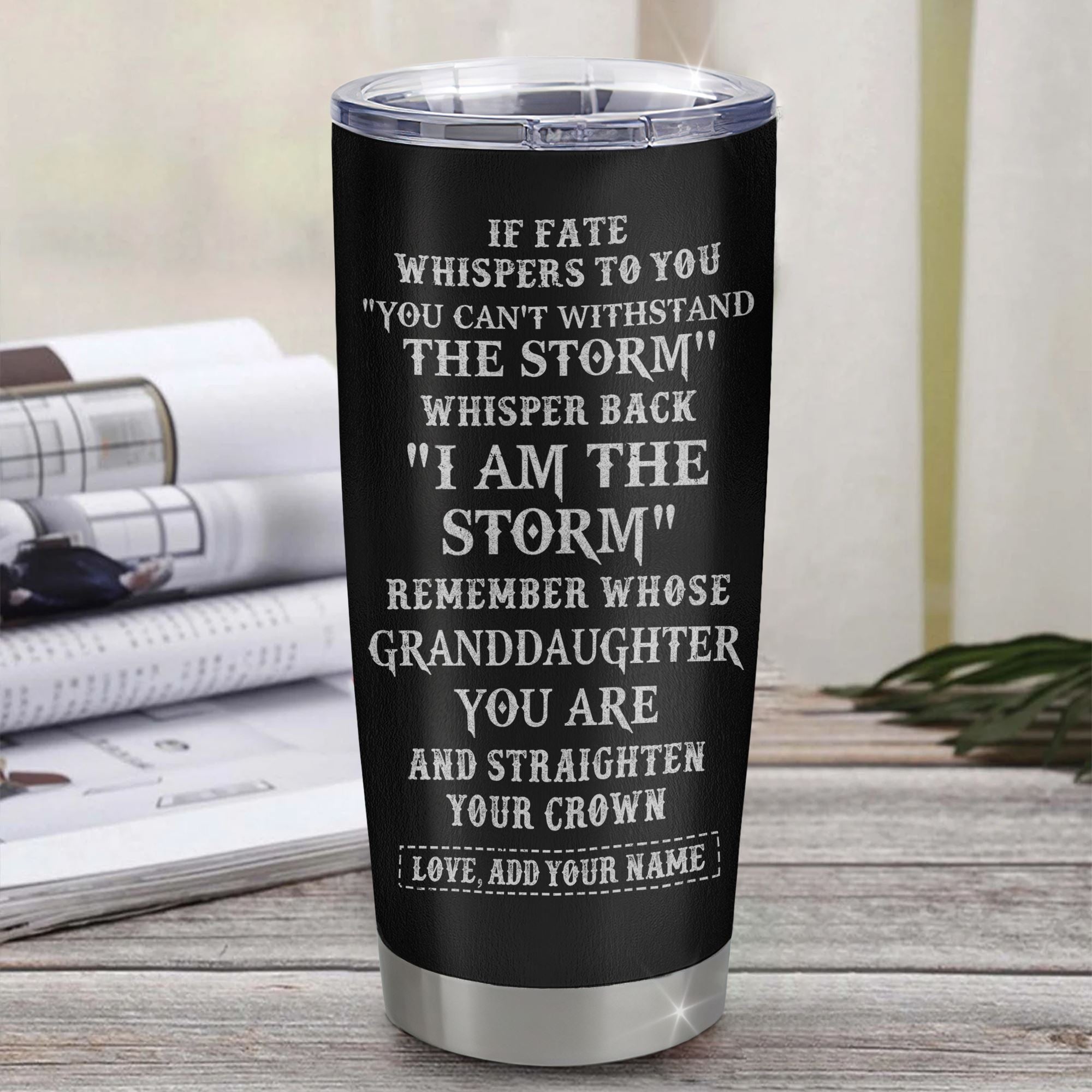 Personalized To My Granddaughter Tumbler Women Warrior Knights Templar I Am The Storm Best Granddaughter Birthday Gifts Christmas Custom Stainless Steel Cup Travel Mug | teecentury