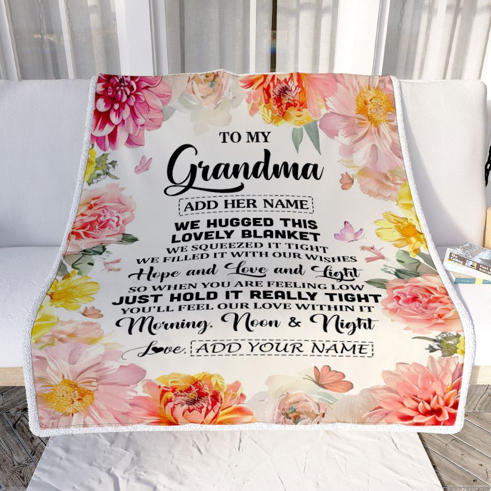 Personalized To My Grandma Blanket From Granddaughter Floral We Hugged This Lovely Grandma Birthday Gifts Mothers Day Christmas Customized Fleece Blanket Teecentury