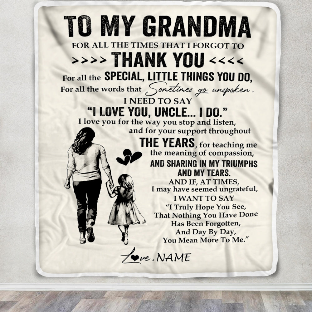 Personalized To My Grandma Blanket From Granddaughter For All The Times That I Forgot To Thank You Birthday Mothers Day Christmas Customized Fleece Blanket | teecentury