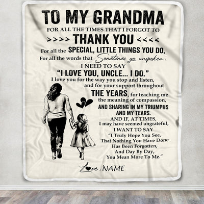 Personalized To My Grandma Blanket From Granddaughter For All The Times That I Forgot To Thank You Birthday Mothers Day Christmas Customized Fleece Blanket | teecentury