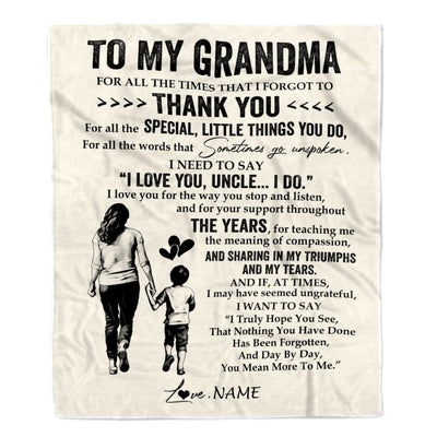 Personalized To My Grandma Blanket From Grandson For All The Times That I Forgot To Thank You Grandma Birthday Mothers Day Christmas Customized Fleece Blanket | teecentury