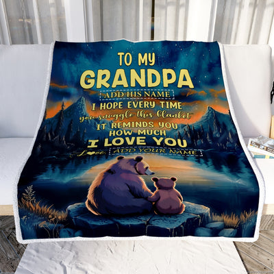 Personalized To My Grandpa Gifts Blanket From Grandson Grandkids I Love You Bear Grandpa Birthday Gifts Present For Fathers Day Christmas Fleece Blanket | teecentury