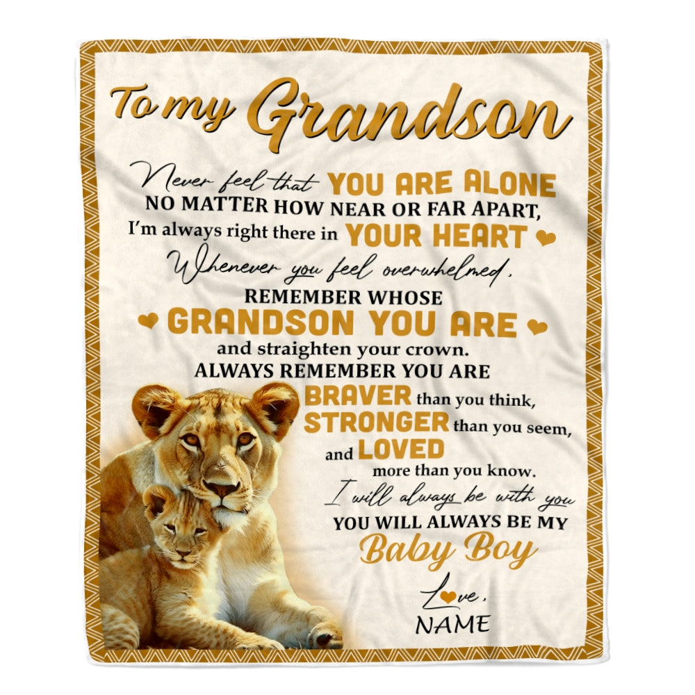 Personalized To My Grandson Blanket From Grandma Gigi Lion Never Feel That You Are Alone Great Grandson Birthday Christmas Bed Quilt Fleece Throw Blanket | teecentury