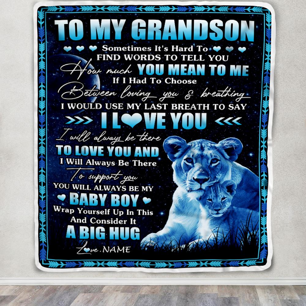 Personalized To My Grandson Blanket From Grandma Gigi You Mean Yo Me My Baby Boy Lion Grandson Birthday Graduation Christmas Customized Fleece Throw Blanket | teecentury