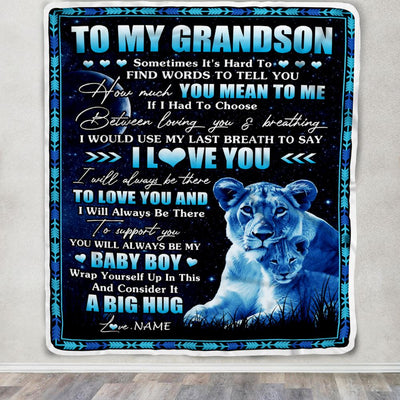 Personalized To My Grandson Blanket From Grandma Gigi You Mean Yo Me My Baby Boy Lion Grandson Birthday Graduation Christmas Customized Fleece Throw Blanket | teecentury